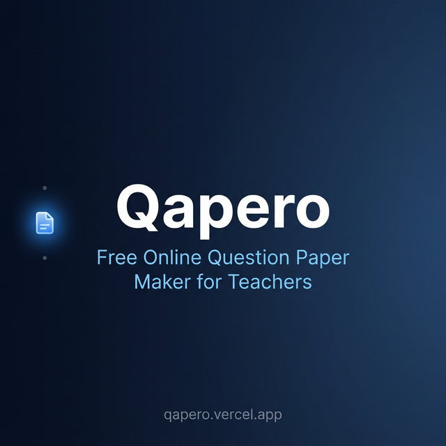 Question Paper Maker Qapero - Free Online Question Paper Maker & Exam Generator